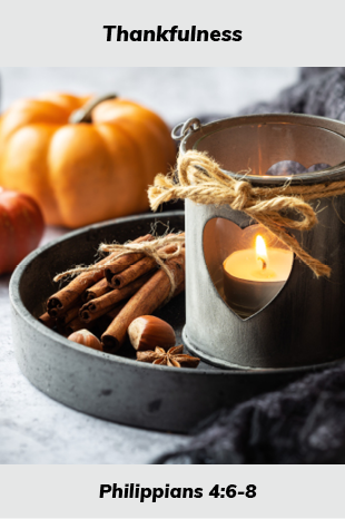 Thankfulness: Philippians 4
