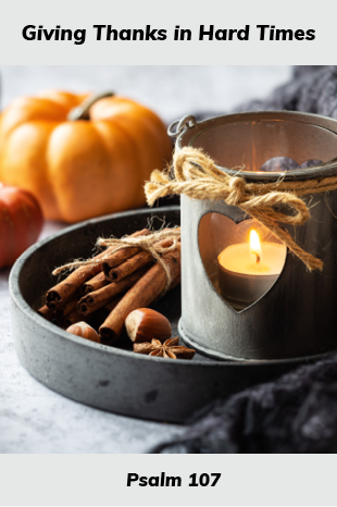 Giving Thanks in Hard Times