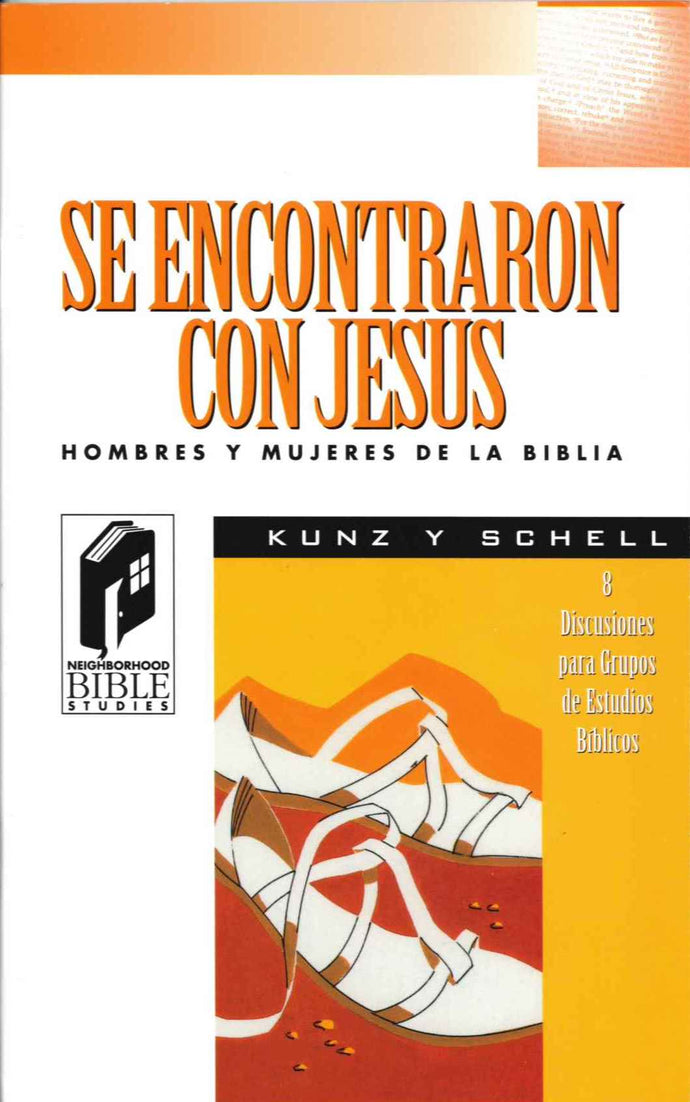 Se econtraron con Jesús (They Met Jesus, Spanish)