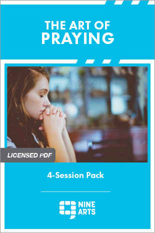 The Art of Praying 4-Session Pack [Licensed PDF]