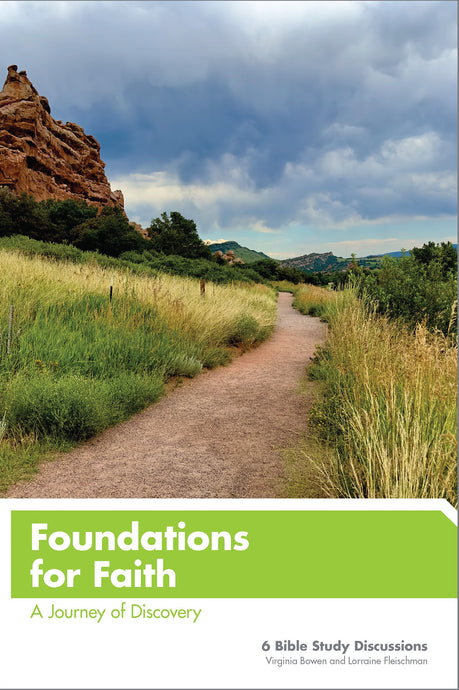 Foundations for Faith: A Journey of Discovery
