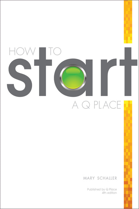 How to Start a Q Place [PDF]